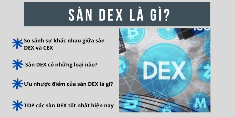 Sàn DEX là gì, có mấy loại, so sánh sự khác nhau giữa DEX và CEC